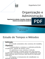 Aula 07 - Administração e Organização - Maio 2014 - Eng Metodos