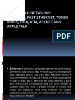 Real World Networks: Ethernet, Fast Ethernet, Token Rings, Fddi, Atm, Arcnet and Apple Talk