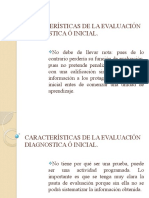 Evaluación Diagnóstica Caracteristicas