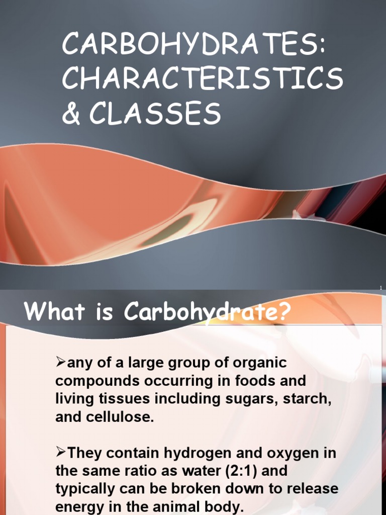 Carbohydrates Characteristics & Classes PDF Carbohydrates Glucose