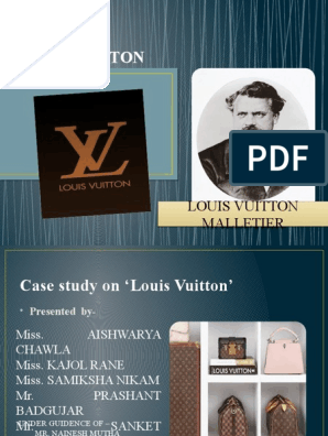 Case Study Presentation - LOUIS VUITTON, PDF, Luxury Goods
