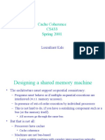 Cache Coherence CS433 Spring 2001: Laxmikant Kale