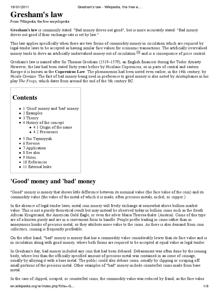 Gresham's Law: Gresham's Law Is Commonly Stated: 
