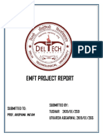 Emft Project Report: Submitted To: Submitted By: TUSHAR 2K19/EE/259 Utkarsh Aggarwal 2K19/Ee/265