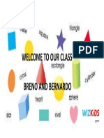 Welcome To Our Class Breno and Bernardo