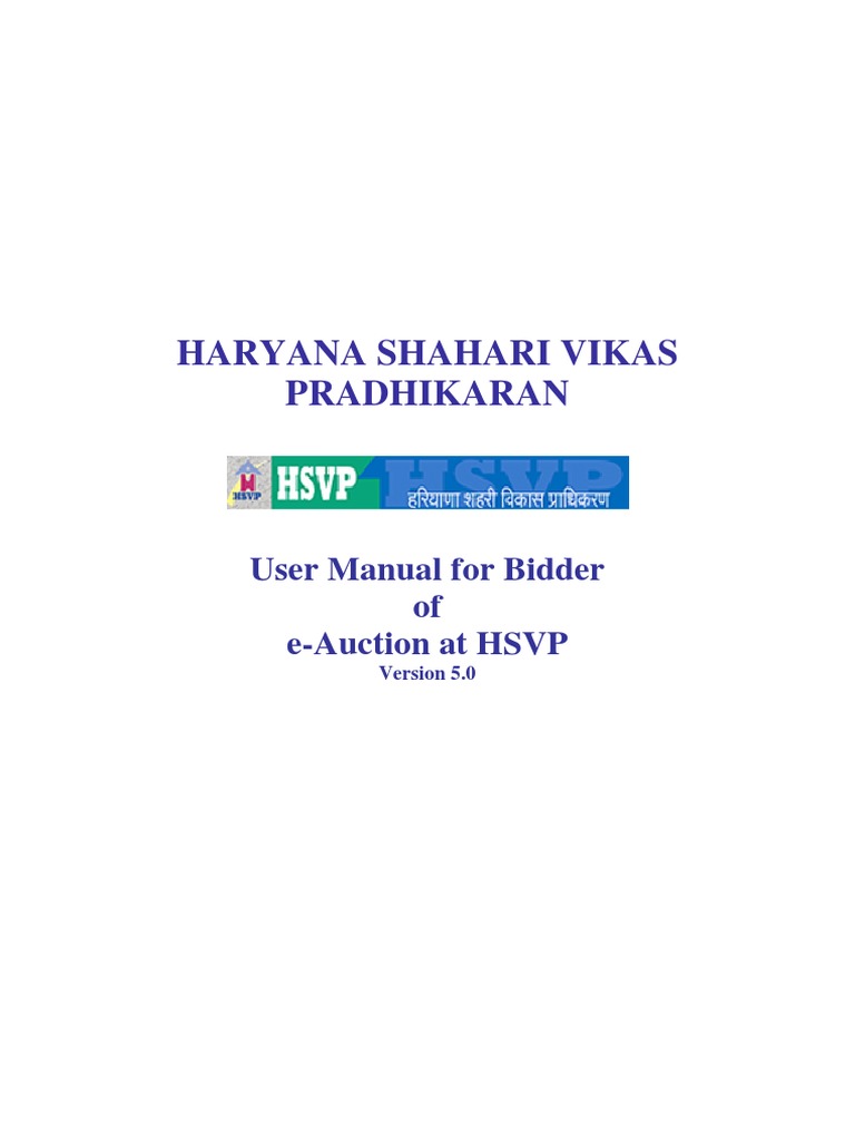 Haryana Shahari Vikas Pradhikaran User Manual For Bidder of EAuction