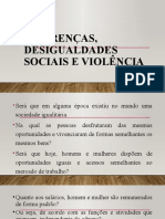 Diferenças, desigualdades sociais e violência