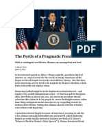 The Perils of a Pragmatic President