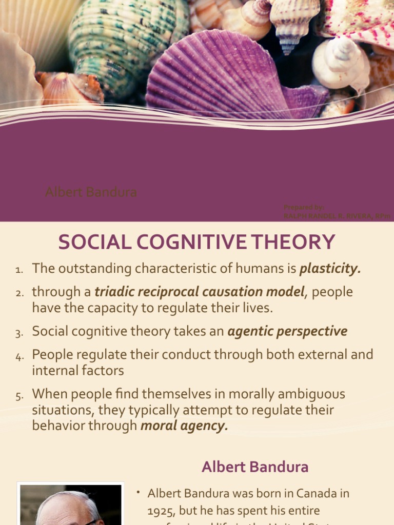 Social Cognitive Theory: Albert Bandura | PDF | Self Efficacy | Learning