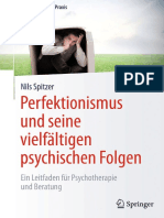 (Psychotherapie - Praxis) Nils Spitzer (Auth.) - Perfektionismus Und Seine Vielfältigen Psychischen Folgen - Ein Leitfaden Für Psychotherapie Und Beratung-Springer-Verlag Berlin Heidelberg (2016)