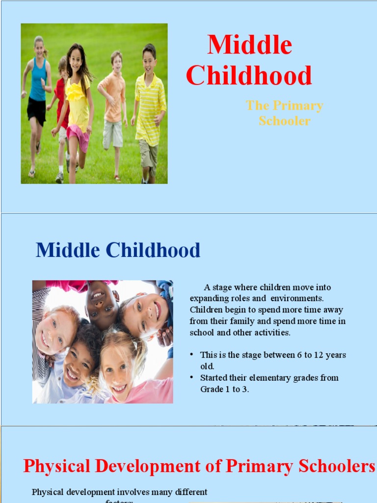 Middle Childhood The Primary Schoolers PDF Cognitive Science Human Nature