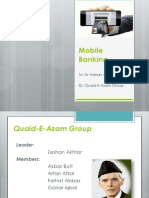 Mobile Banking: To: Sir Adnan Ashraf By: Quaid-E-Azam Group
