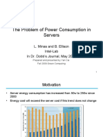 The Problem of Power Consumption in Servers: L. Minas and B. Ellison Intel-Lab in Dr. Dobb's Journal, May 2009