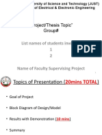 "Project/Thesis Topic" Group#: List Names of Students Involved 1 2 Name of Faculty Supervising Project