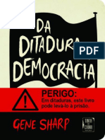 Como destruir ditaduras através da resistência não violenta