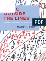 Music Outside The Lines - Ideas For Composing in K-12 Music Classrooms