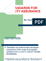 Standards For Quality Assurance: Ms. Parminder Kaur