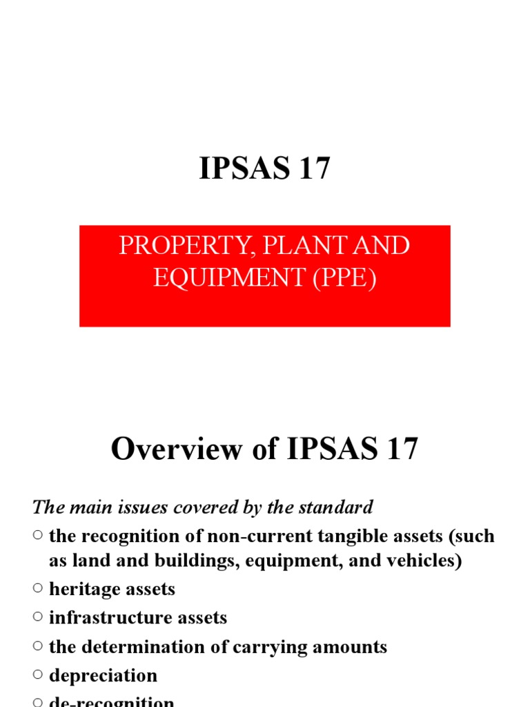 IPSAS 17: Property, Plant, and Equipment Guide | PDF | Depreciation ...