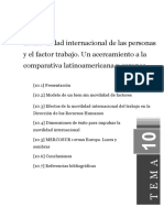 Tema10 LA MOVILIDAD INTERNACIONAL DE LAS PERSONAS Y EL FACTOR TRABAJO. UN ACERCAMIENTO A LA COMPARATIVA LATINOAMERICANA EUROPEA