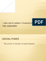 The Judiciary: A John Carlo M. Landicho and Franscyne Gail O. Floro Report