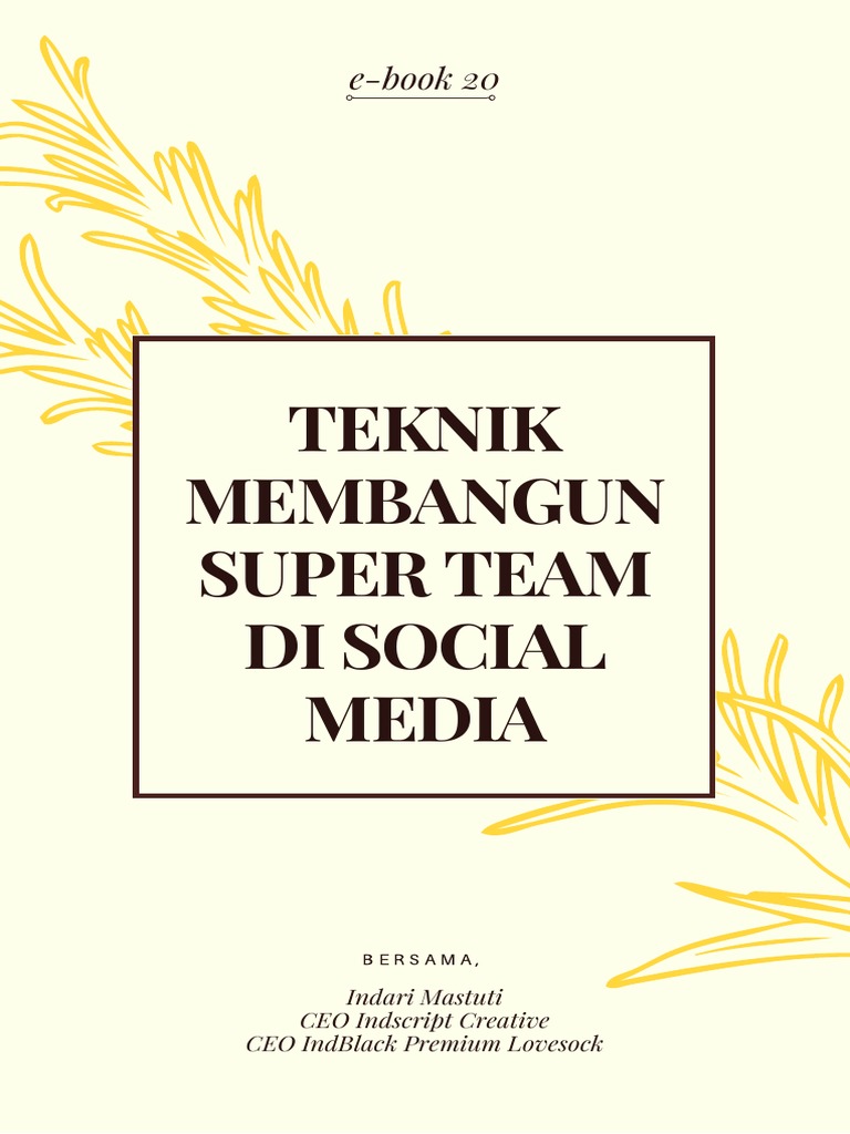 Ebook 20 Teknik Membangun Superteam Di Medsos Pdf