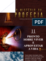 11 OK - MISTÉRIO DAS PROFECIAS-pronto Sobre Viver e Aproveitar A Vida