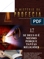 17 OK -MISTÉRIO DAS PROFECIAS-Se Deus o é mesmo porque tantas religiões