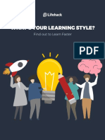 W Hat' S Your Learning Style?: Fi ND Out To Learn Faster