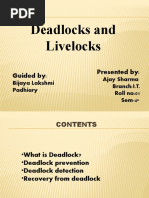 Deadlocks and Livelocks: Presented By: Guided by