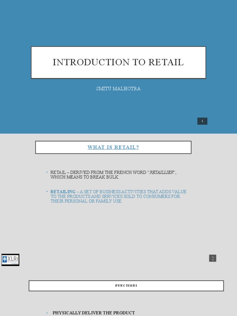 Introduction To Retail: Smitu Malhotra | PDF | Retail | E Commerce