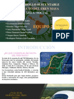 Tren Maya-Desarrollo Sustentable-Proyecto Social