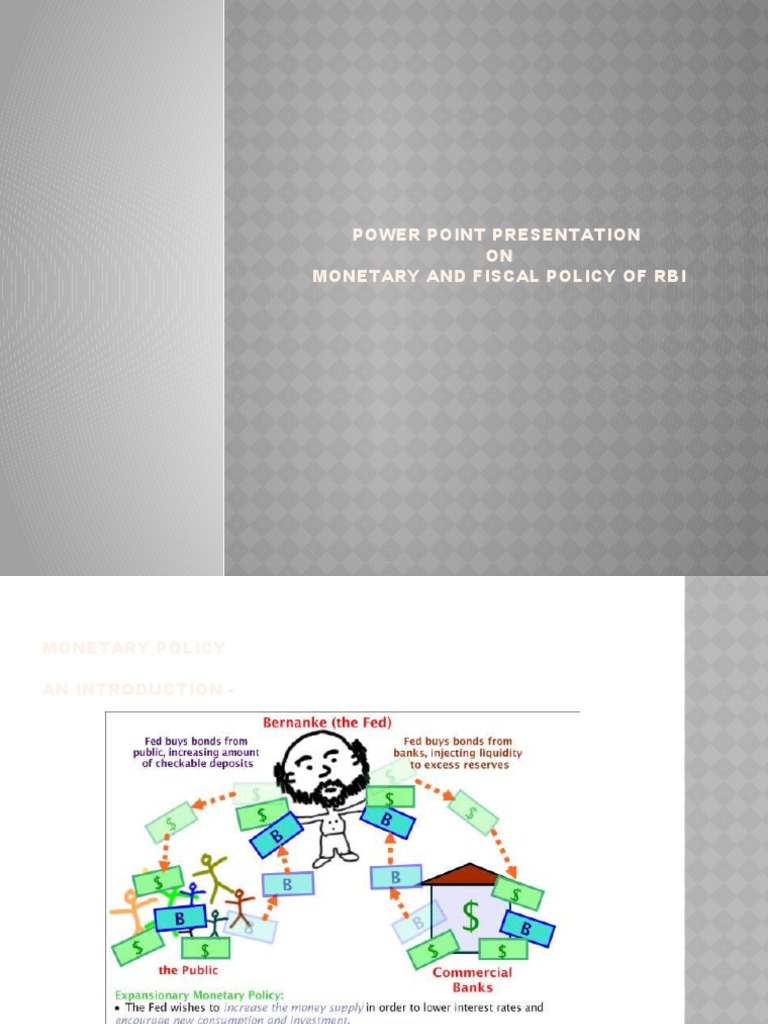 Power Point Presentation ON Monetary and Fiscal Policy of Rbi | PDF