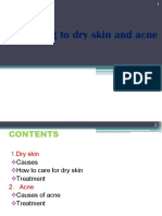 Addressing To Dry Skin and Acne