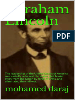 Abraham Lincoln The Leadership of The United States of America Successfully Returned The States That Broke Away From The Union by Force of Arms, and - Nodrm