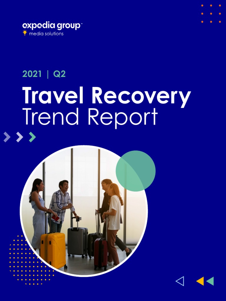 Q2 2021 Expedia Media Solutions Recovery Trend Report PDF