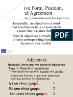 Adjective Form, Position, and Agreement