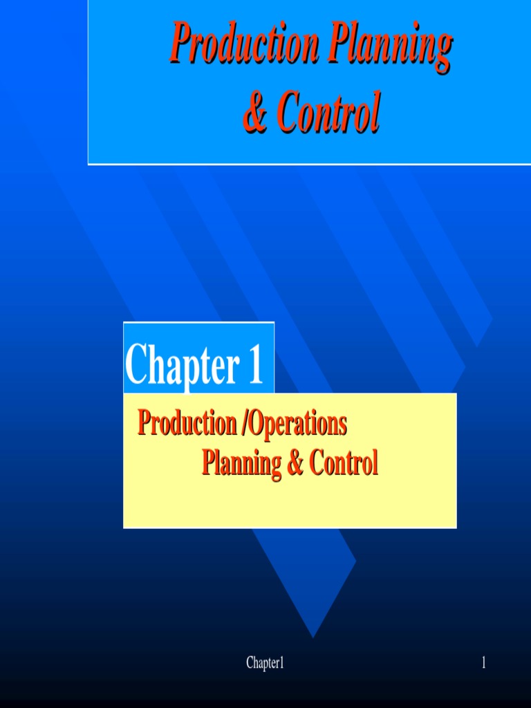 CH1 Production Planning& Control | PDF | Business Process | Operations ...