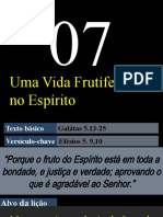 Lição 07 - EBD Discipulando Vivendo As Verdades Bíblicas