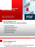 Extreme Availability With Oracle Database 12c: Platform Technology Solutions, Oracle Server Technologies