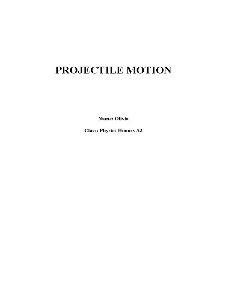 Projectile Motion Lab Report | Download grátis PDF | Projectiles | Velocity