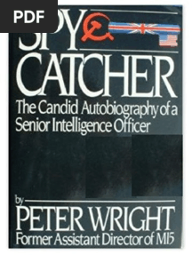 Spycatcher The Candid Autobiography of A Senior Intelligence Officer
