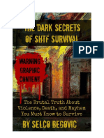 The Dark Secrets of Survival