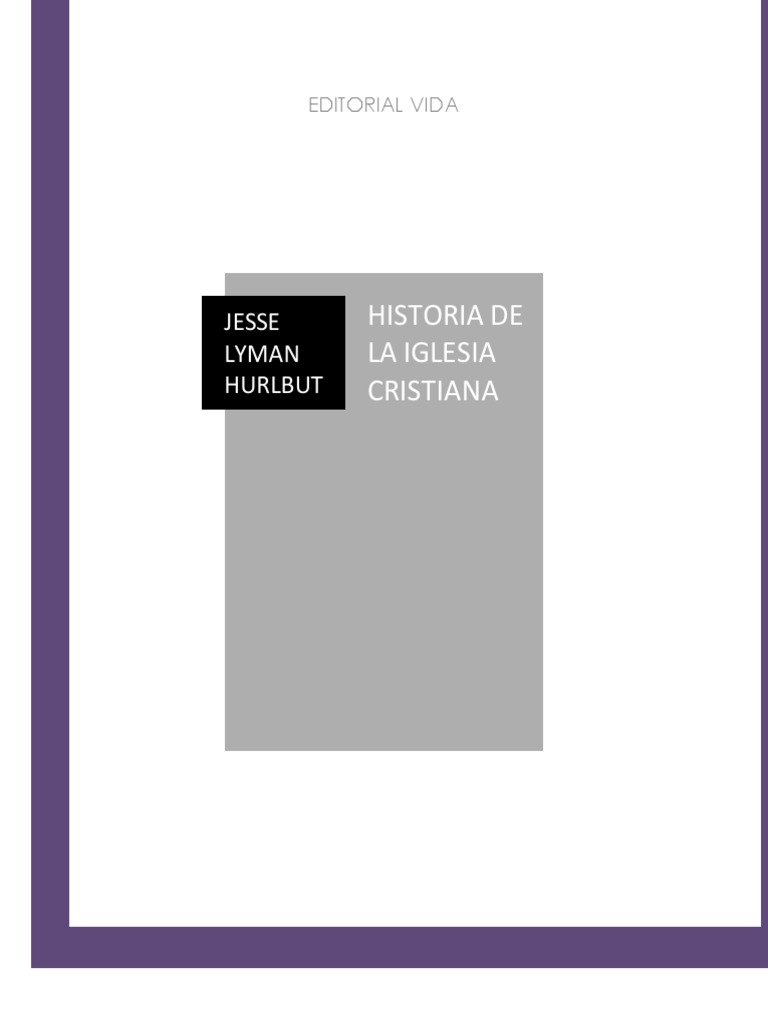 Historia de La Iglesia Cristiana | PDF | Jesús | Iglesia Católica
