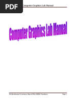 Computer Graphics Lab Manual: MR - Shivakumar B, Lecturer, Dept of BCA, SSIBM, Tumakuru