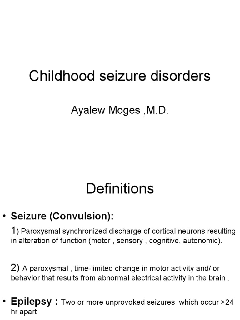 Childhood Seizure Disorders Overview | PDF | Epilepsy ...