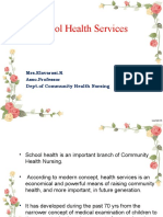 School Health Services: Mrs - Elavarasi.R Asso - Professor Dept - of Community Health Nursing