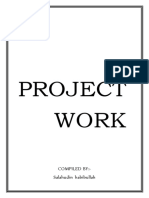 Project Work: Compiled By:-Salahudin Habibullah