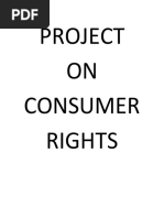 Consumer Rights Project Class 10 | PDF | Consumer Protection | Justice