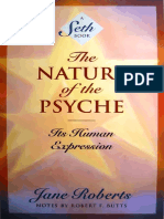 The Nature of The Psyche Its Human Expression by Seth, Jane Roberts, Robert F. Butts