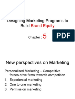 Designing Marketing Programs To Build: Brand Equity